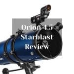 Orion 4.5 Starblast Review Orion 4.5 Starblast Review